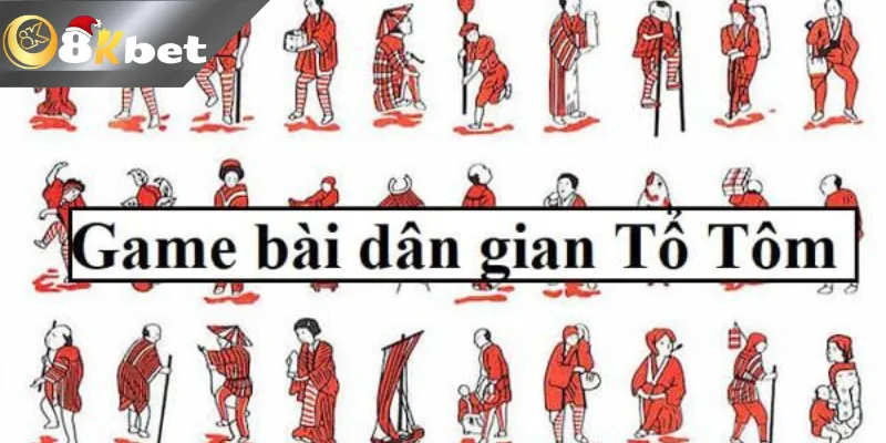 Tìm hiểu về bộ bài sử dụng trong Tổ tôm